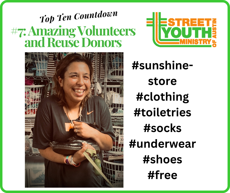 Street Youth Ministry Top Ten Countdown #7: Amazing Volunteers and Reuse Donors