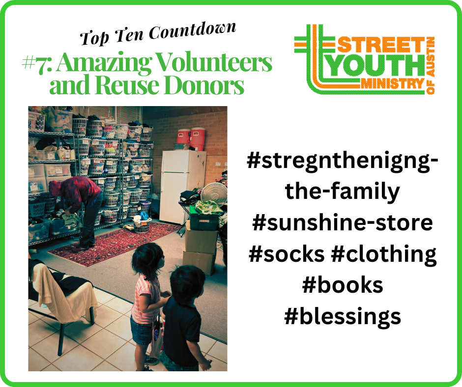 Street Youth Ministry Top Ten Countdown #7: Amazing Volunteers and Reuse Donors