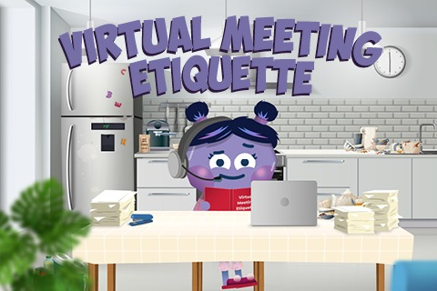 Virtual Meeting Etiquette