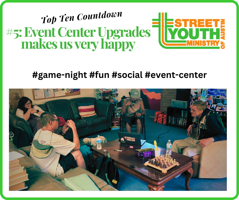 Street Youth Ministry Top Ten Countdown #5: Event Center Upgrades Make Us Very Happy