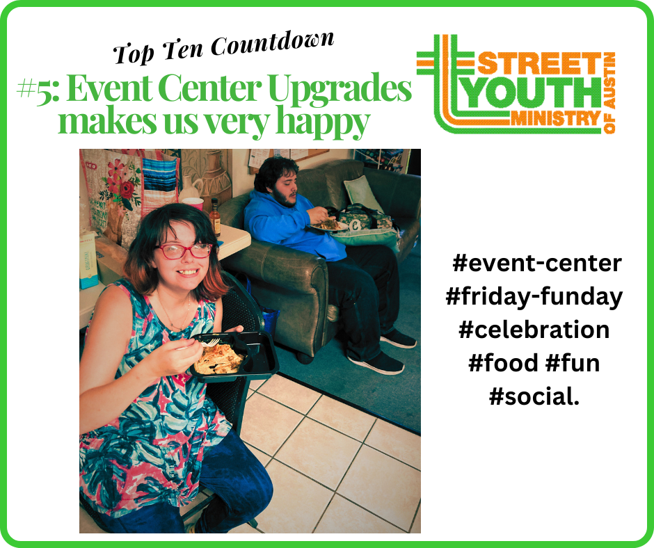 Street Youth Ministry Top Ten Countdown #5: Event Center Upgrades Make Us Very Happy