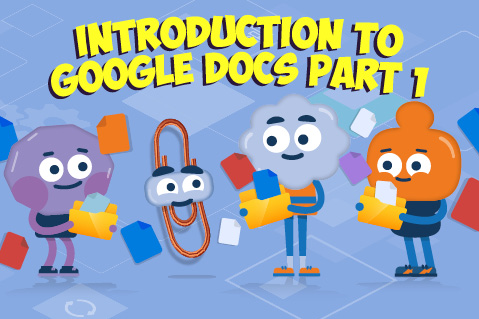 Introduction to Google Docs Part 1
