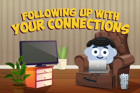 Following up With Your Connections