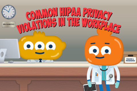 Common HIPAA Privacy Violations in the Workplace