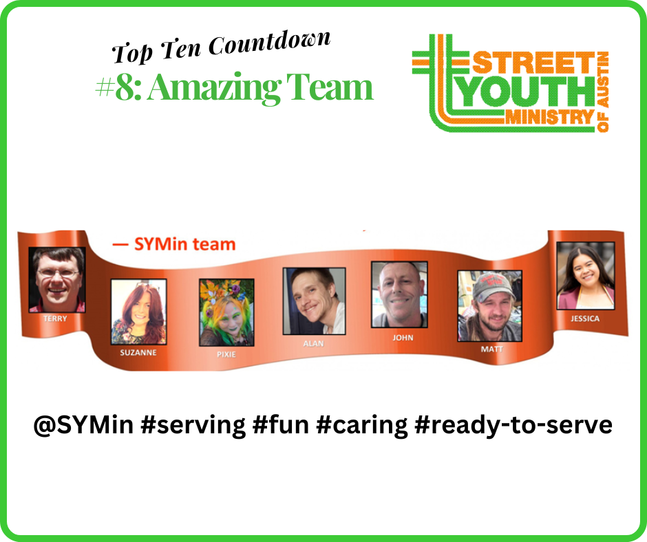 Street Youth Ministry Top Ten Countdown #8: Amazing Team!
