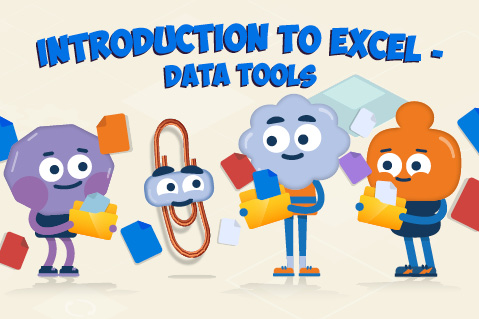 Introduction to Excel - Data Tools