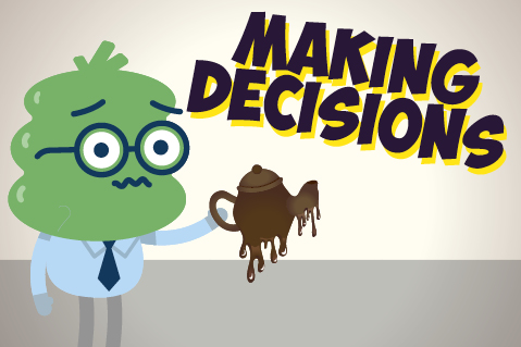 Making Decisions