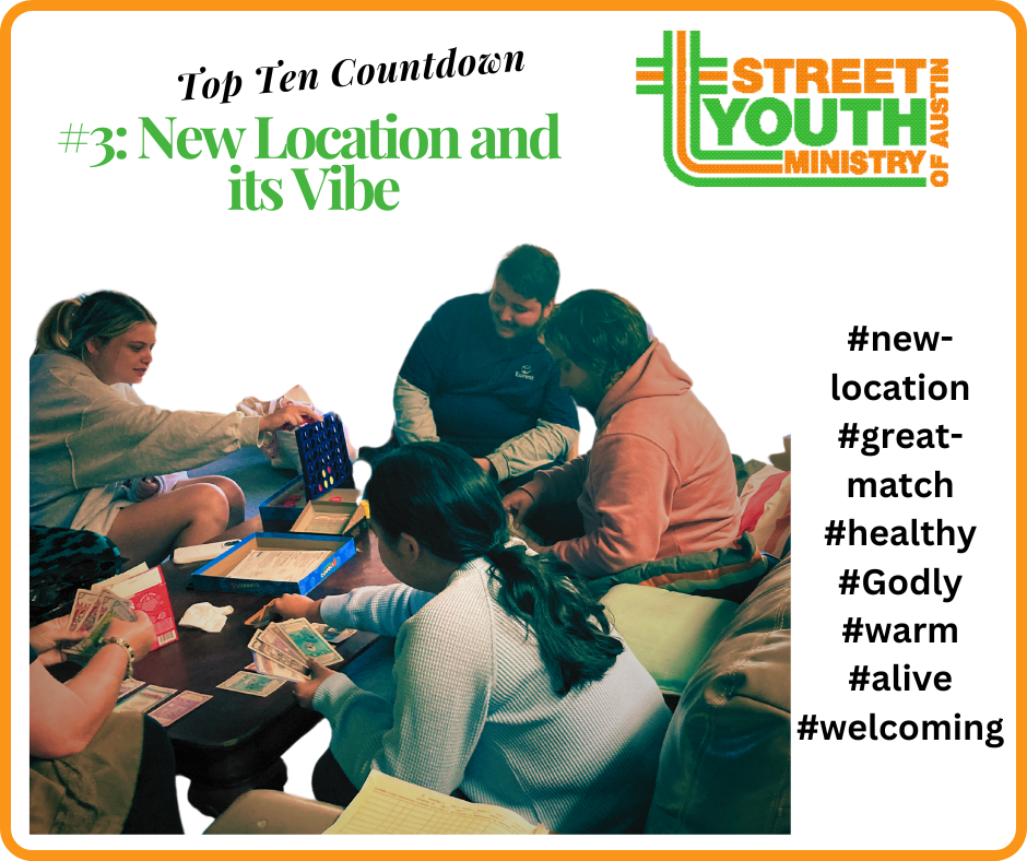 Street Youth Ministry Top Ten Countdown #3: New Location and its Vibe