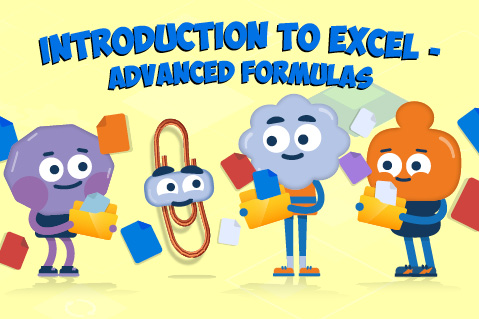 Introduction to Excel - Advanced Formulas