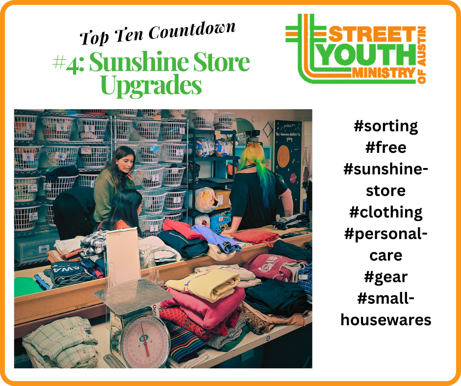 Street Youth Ministry Top Ten Countdown #4: Sunshine Store Upgrades