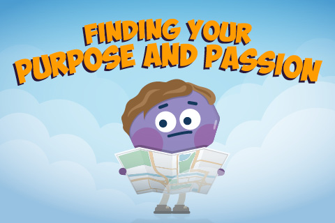 Finding your Purpose and Passion