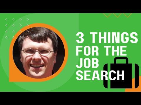 Three Things for the Job Search