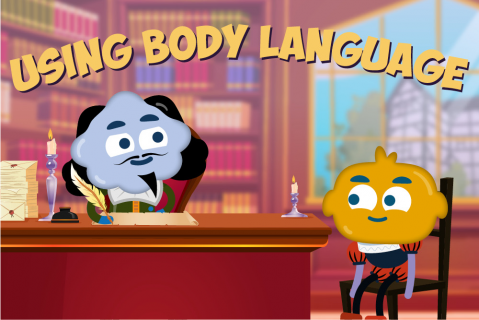 Using Body Language