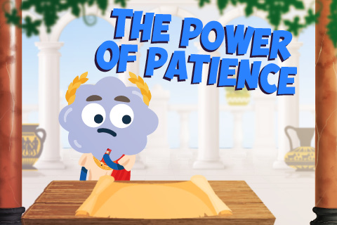 The Power of Patience