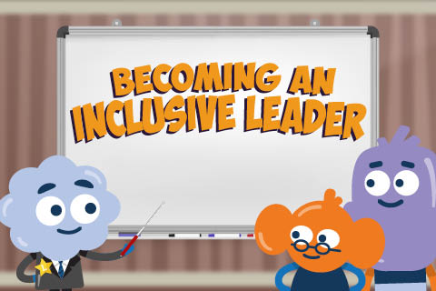 Becoming an Inclusive Leader