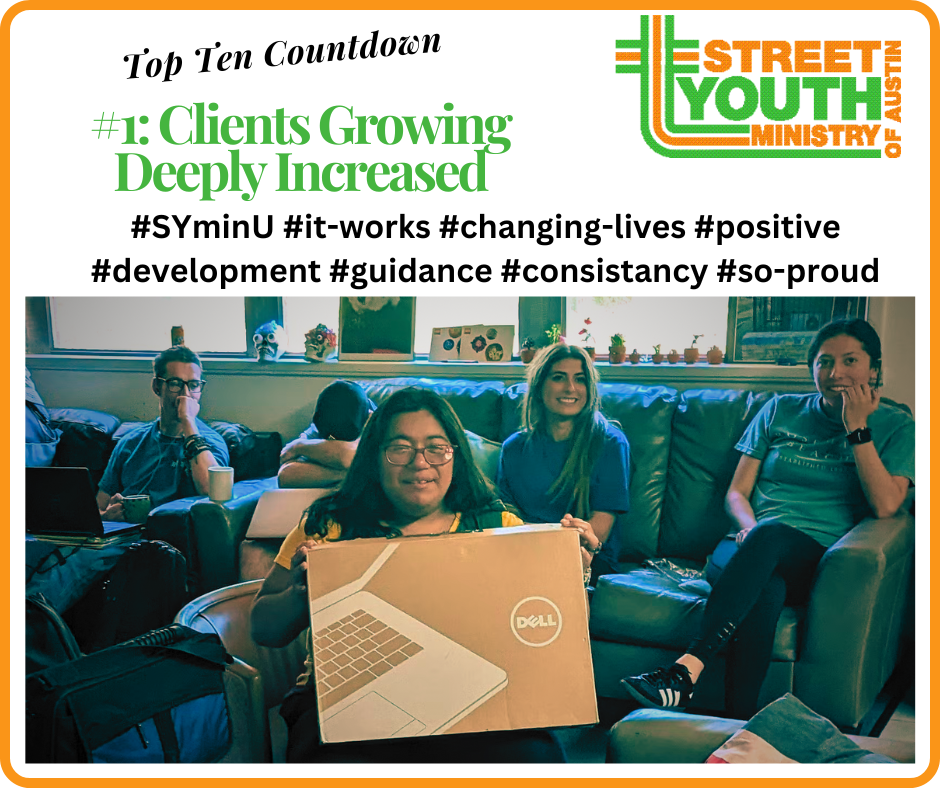 Street Youth Ministry Top Ten Countdown #1: Clients Going Deeply Increased
