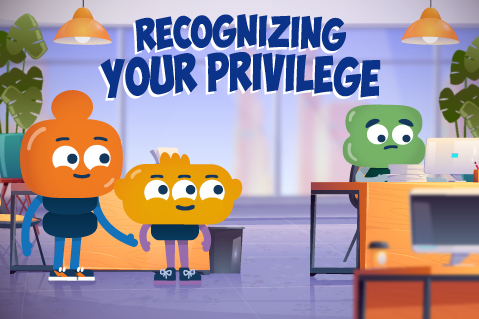 Recognizing your Privilege