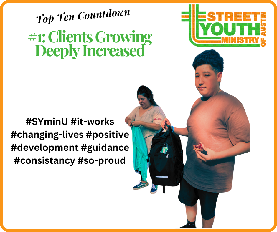 Street Youth Ministry Top Ten Countdown #1: Clients Going Deeply Increased