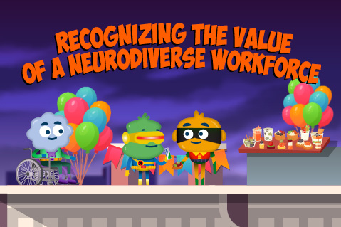 Recognizing the Value of a Neurodiverse Workforce