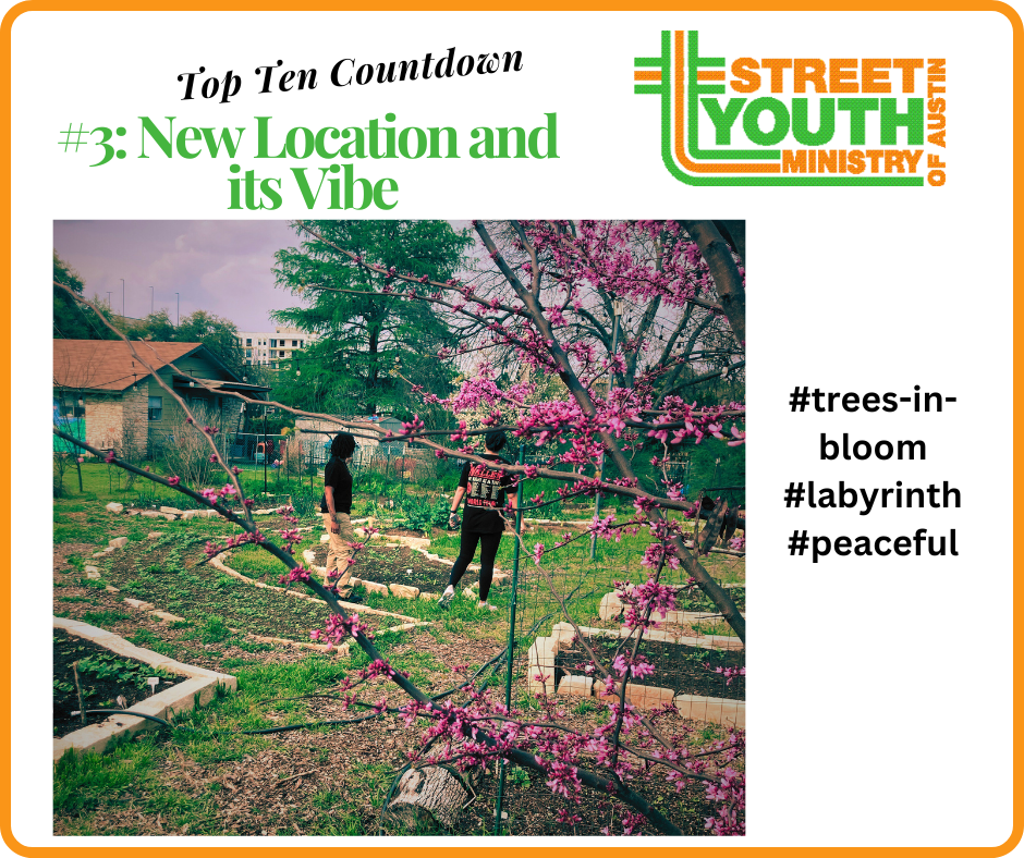 Street Youth Ministry Top Ten Countdown #3: New Location and its Vibe