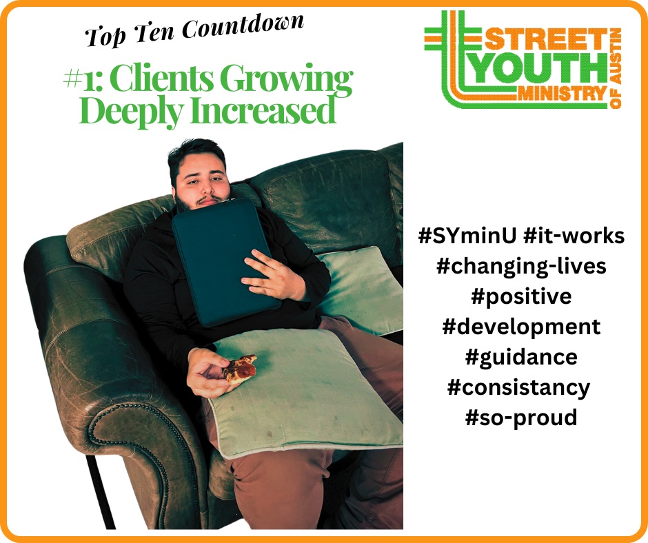 Street Youth Ministry Top Ten Countdown #1: Clients Going Deeply Increased