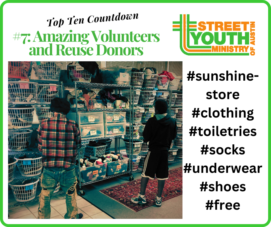 Street Youth Ministry Top Ten Countdown #7: Amazing Volunteers and Reuse Donors