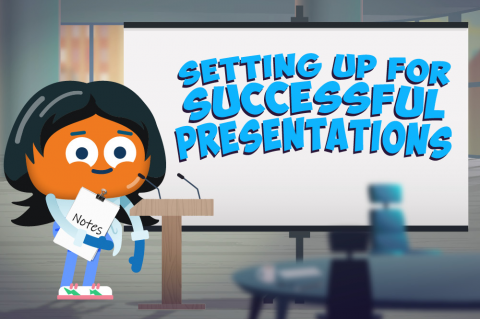 Setting up for Successful Presentations
