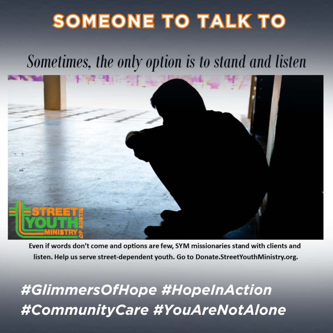 Glimmers of Hope: Someone to Talk To