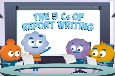 The 5 C's of Report Writing