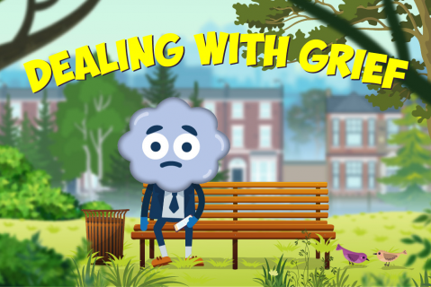 Dealing with Grief