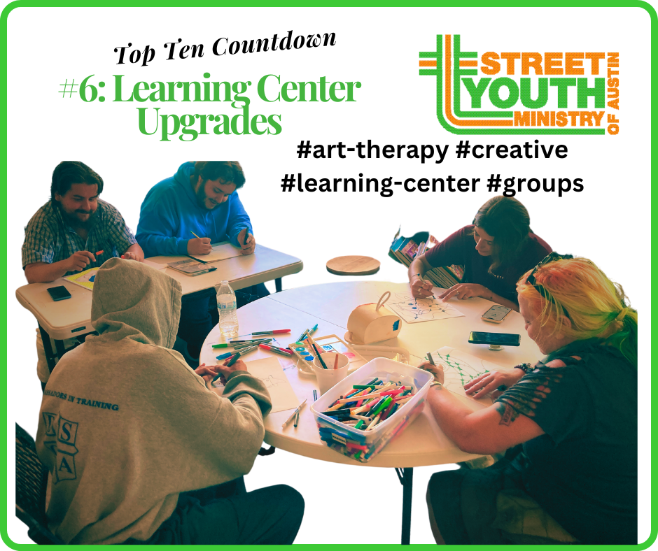 Street Youth Ministry Top Ten Countdown #6: Learning Center Upgrades