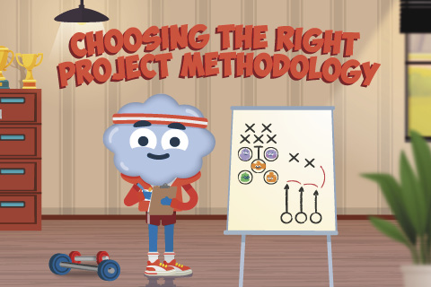 Choosing the Right Project Methodology