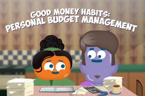 Good Money Habits: Personal Budget Management