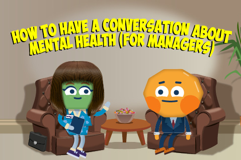 How to have a Conversation about Mental Health (for Managers)