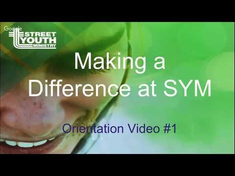 SYM Volunteer Orientation Video #1 2019