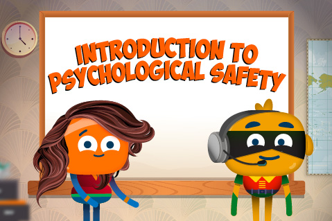 Introduction to Pyschological Safety